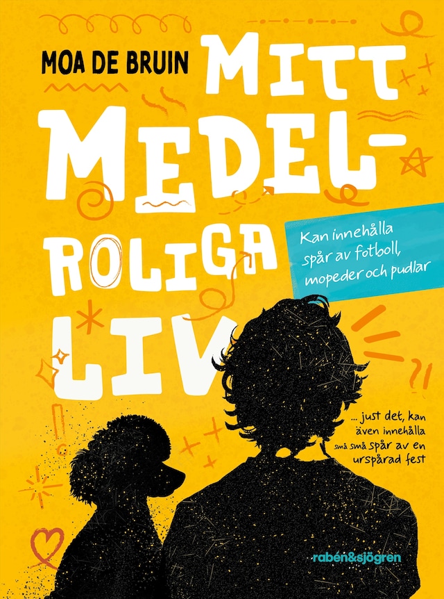 Book cover for Mitt medelroliga liv