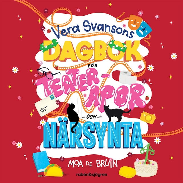 Book cover for Vera Svansons dagbok för teaterapor och närsynta