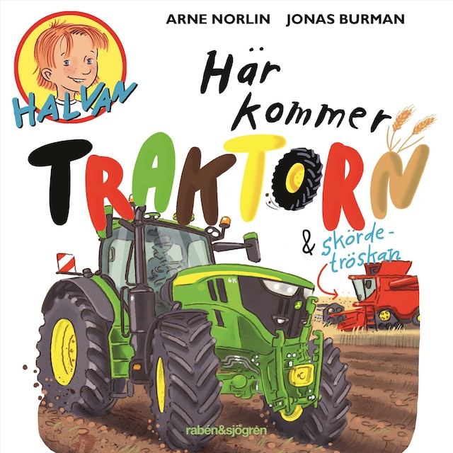 Book cover for Här kommer traktorn och skördetröskan