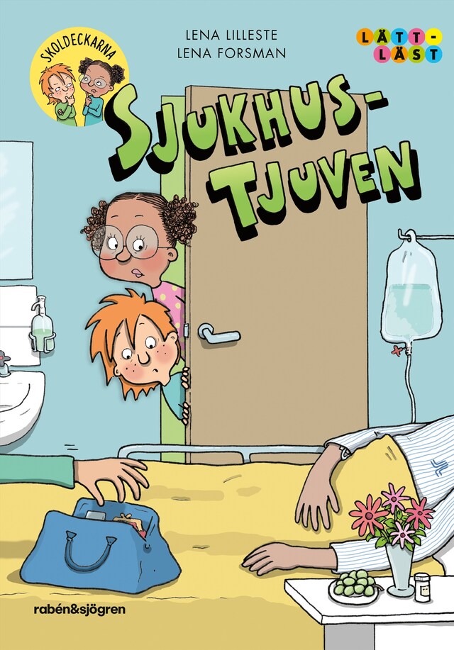 Boekomslag van Sjukhus-tjuven : Skoldeckarna 9