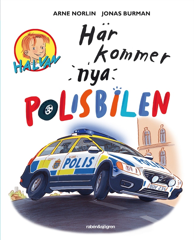 Couverture de livre pour Här kommer nya polisbilen