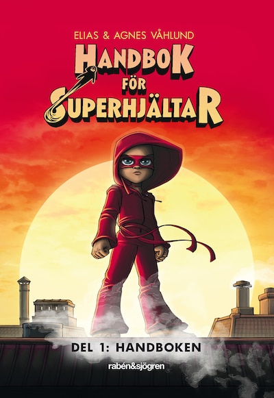 Handbok för superhjältar. Handboken