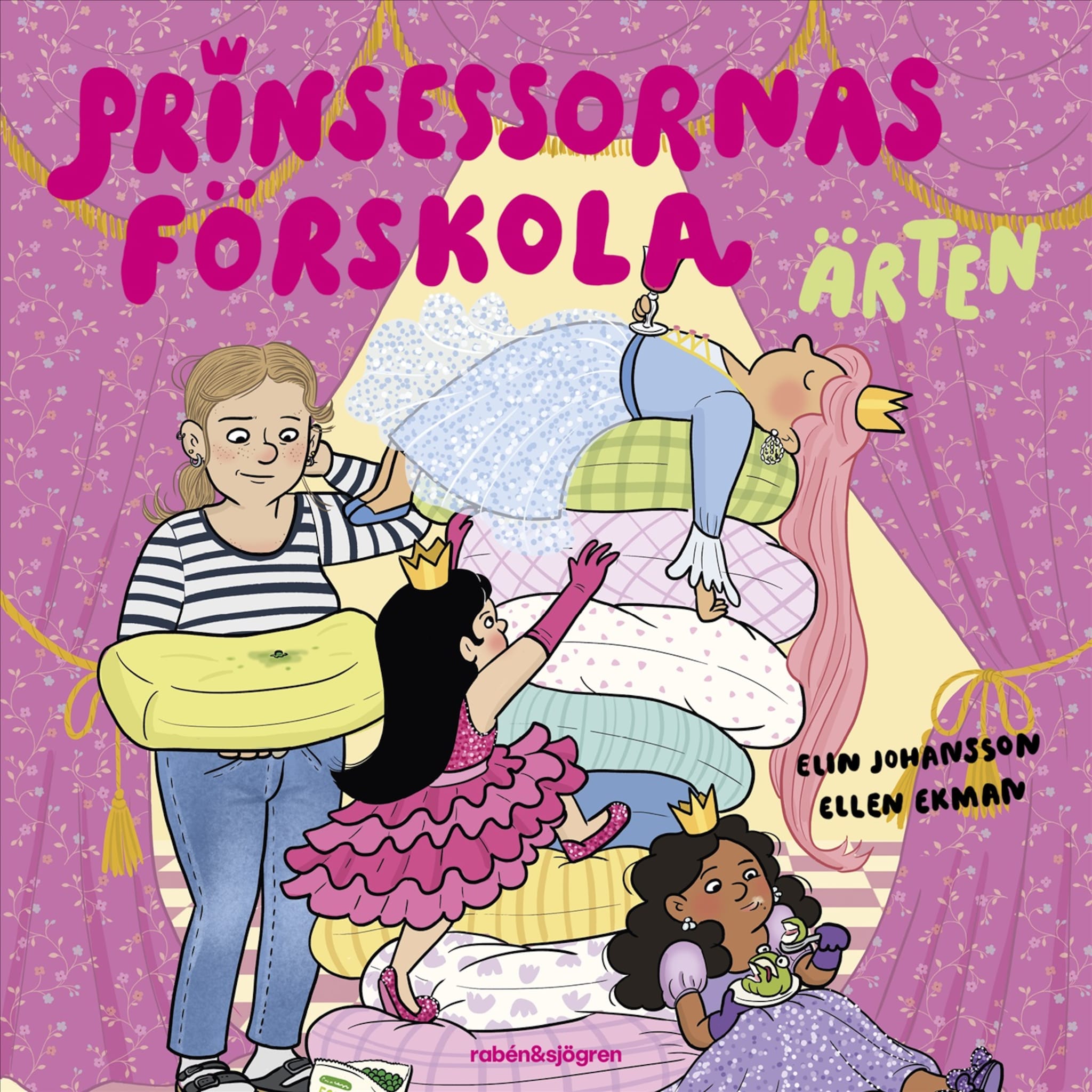 Prinsessornas förskola. Ärten