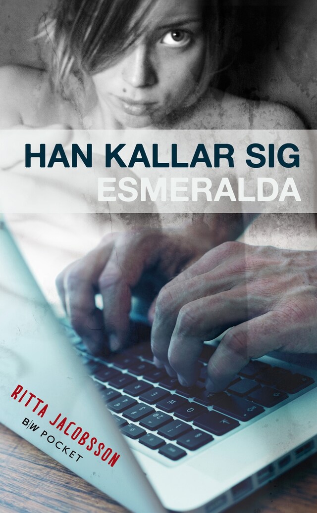 Book cover for Han kallar sig Esmeralda