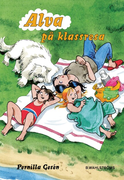 Alva 11 - Alva på klassresa bookCoverFor