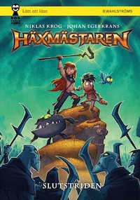 Häxmästaren. Slutstriden
