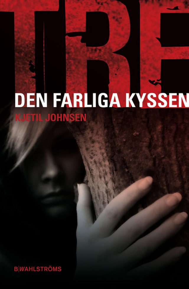 Book cover for Den farliga kyssen