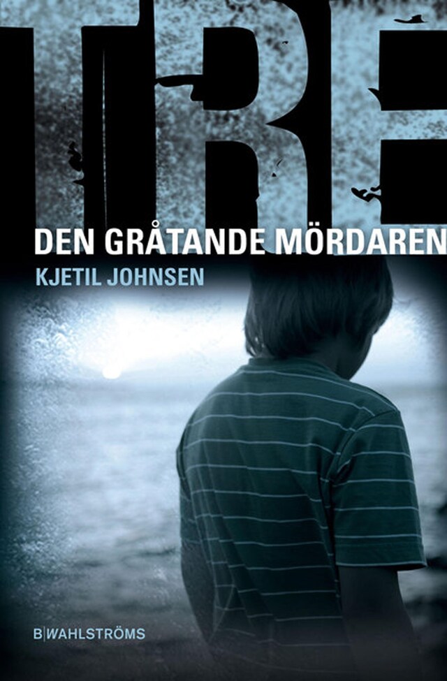 Book cover for Den gråtande mördaren