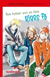 Fem kyssar och en fest