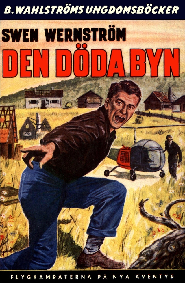 Book cover for Den döda byn: Flygkamraterna på nya äventyr