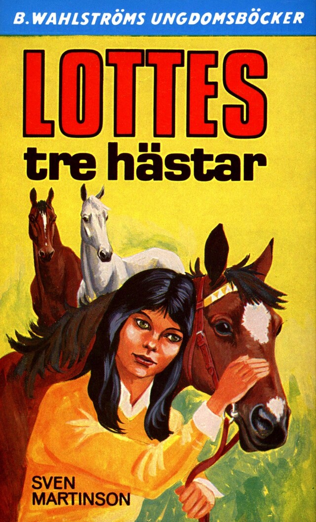 Buchcover für Lottes tre hästar