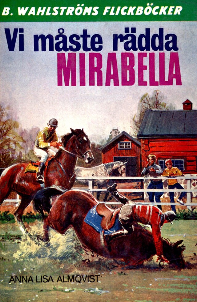 Book cover for Vi måste rädda Mirabella!