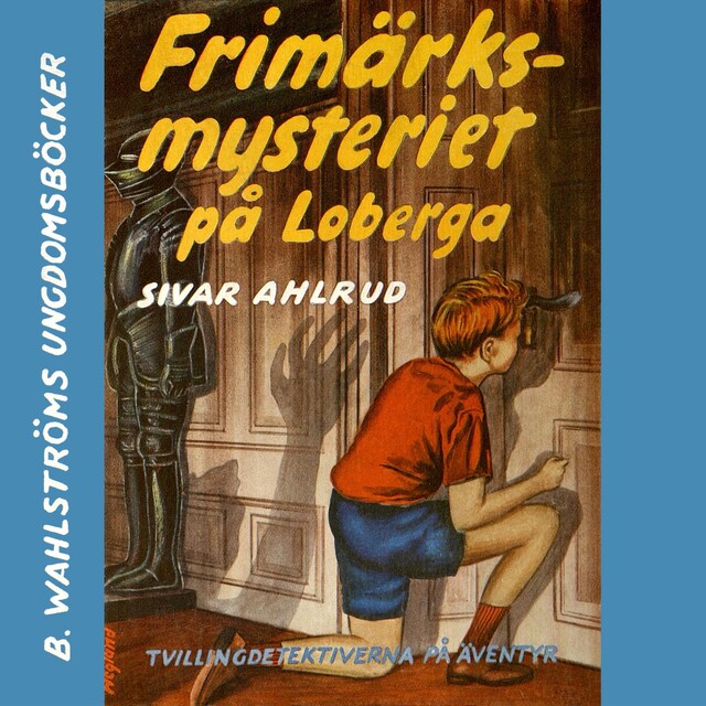 Buchcover für Frimärks-mysteriet på Loberga