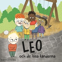 Leo och de lösa tänderna