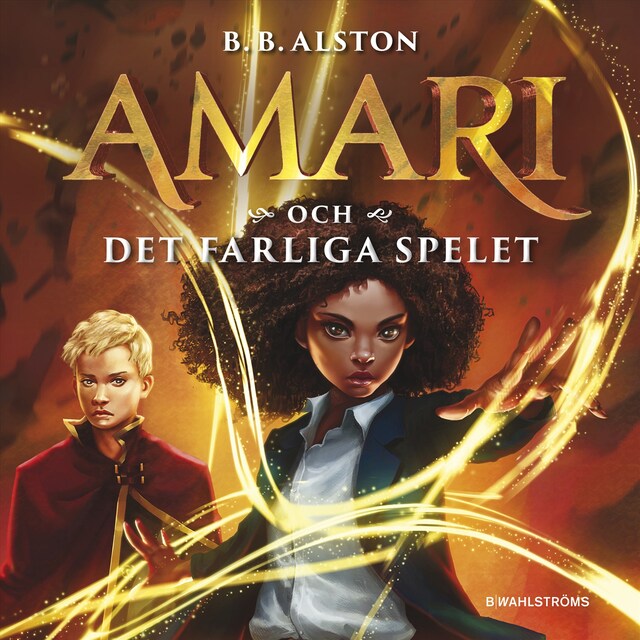 Book cover for Amari och det farliga spelet