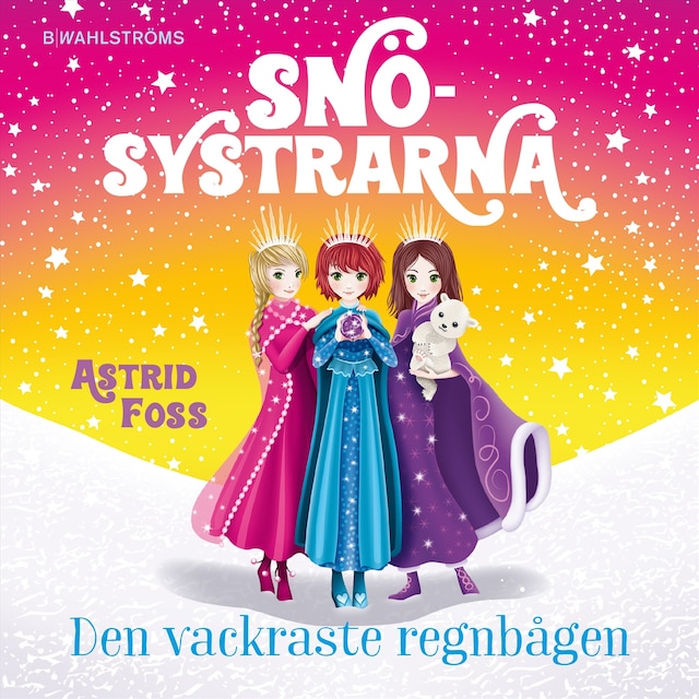 Book cover for Den vackraste regnbågen