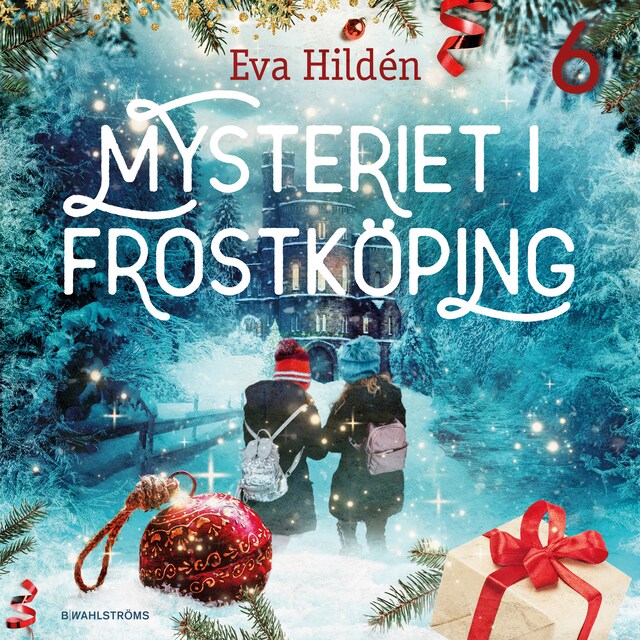 Buchcover für Mysteriet i Frostköping – Lucka 6