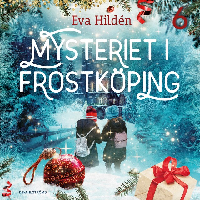 Couverture de livre pour Mysteriet i Frostköping – Lucka 6