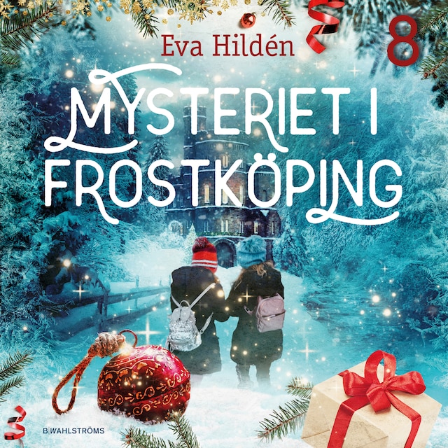 Buchcover für Mysteriet i Frostköping – Lucka 8