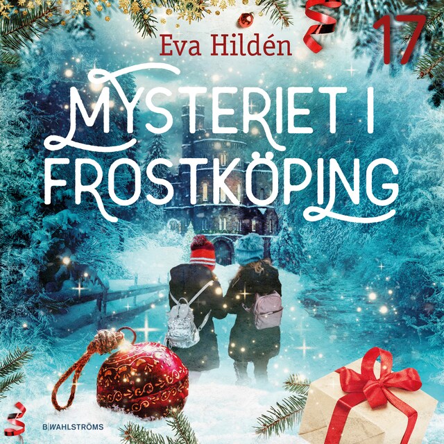 Couverture de livre pour Mysteriet i Frostköping – Lucka 17