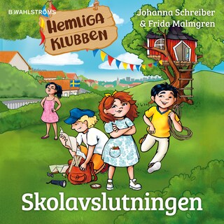 Hemliga klubben 1 – Skolavslutningen bookCoverFor