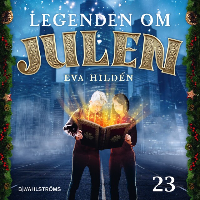 Boekomslag van Julkalender: Legenden om julen 23