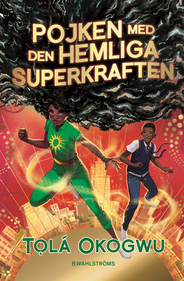 Boekomslag van Pojken med den hemliga superkraften