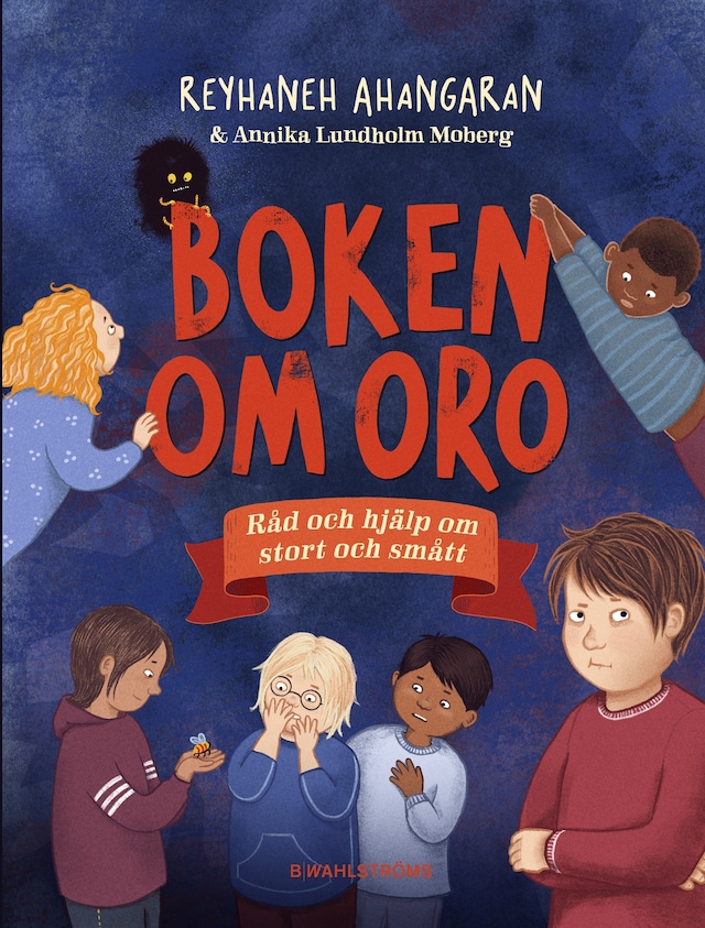 Book cover for Boken om oro : råd och hjälp om stort och smått