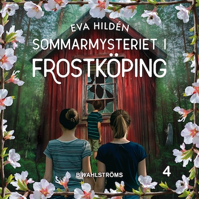 Sommarmysteriet i Frostköping 4