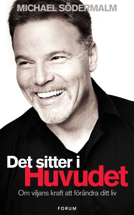 Det sitter i huvudet : om viljans kraft att förändra ditt liv bookCoverFor