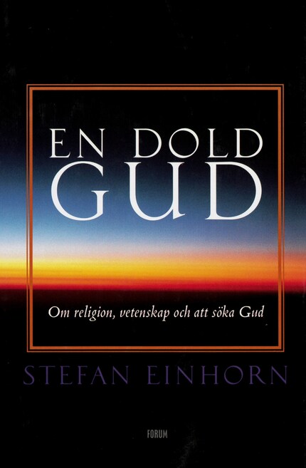 En dold gud. Om religion, vetenskap och att söka.. bookCoverFor