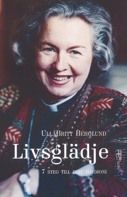 Livsglädje : 7 vägar till inre harmoni bookCoverFor