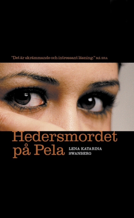 Hedersmordet på Pela : Lillasystern berättar bookCoverFor