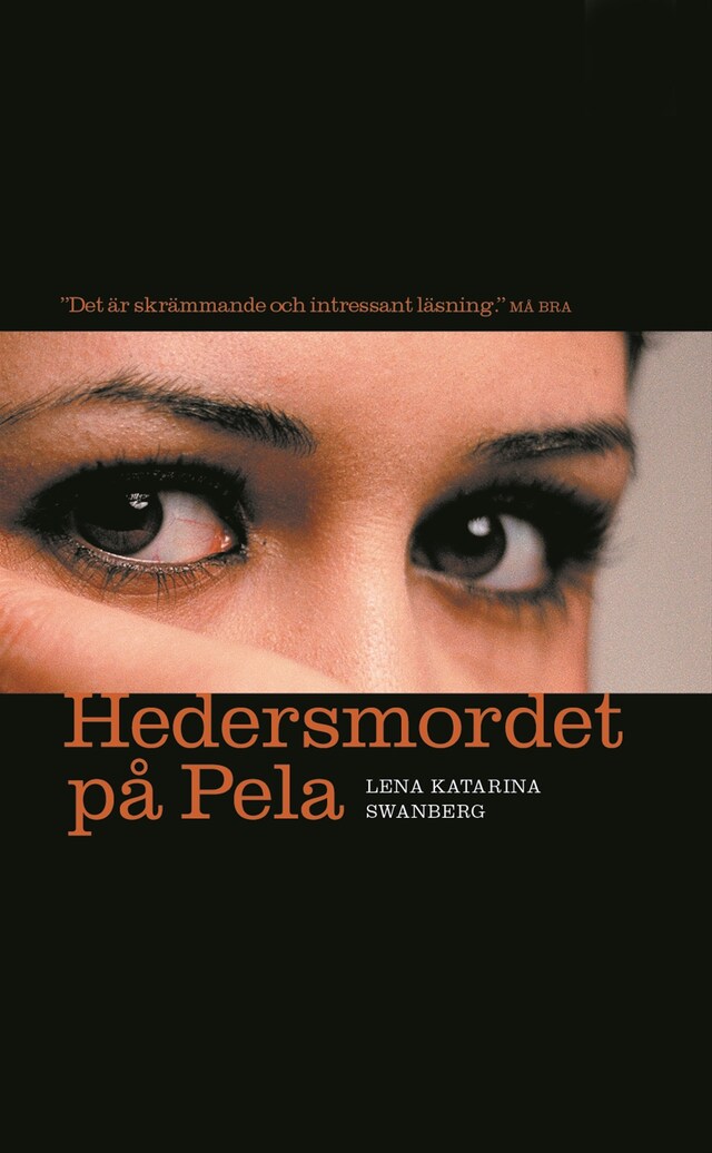 Book cover for Hedersmordet på Pela : Lillasystern berättar