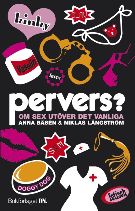 Pervers? : Om sex utöver det vanliga bookCoverFor