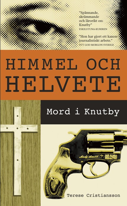 Himmel och helvete : Mord i Knutby bookCoverFor
