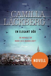 En elegant död av Camilla Läckberg
