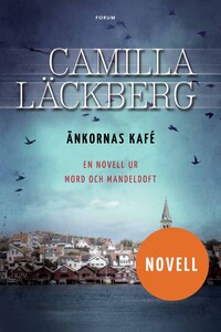 Änkornas kafé av Camilla Läckberg