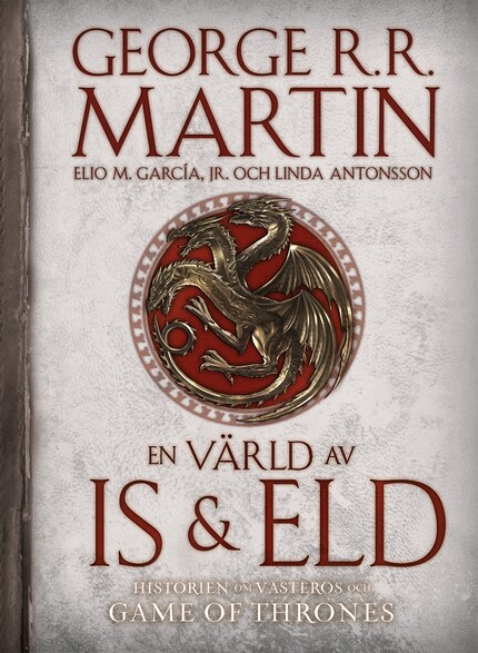 En värld av is och eld : historien om Västeros och Games of thrones bookCoverFor