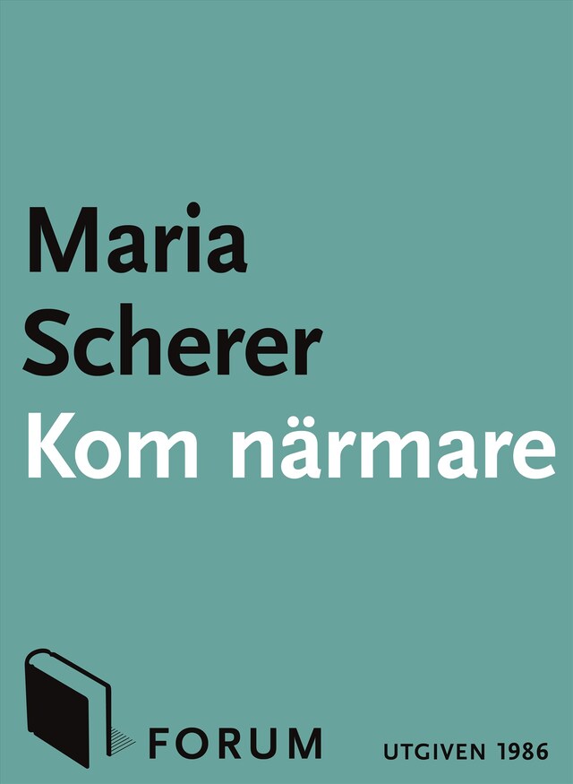 Portada de libro para Kom närmare : krönikor