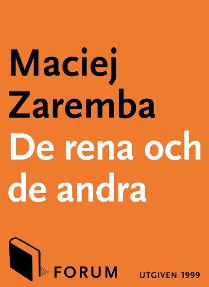 De rena och de andra : om tvångssteriliseringar, rashygien och arvsynd bookCoverFor