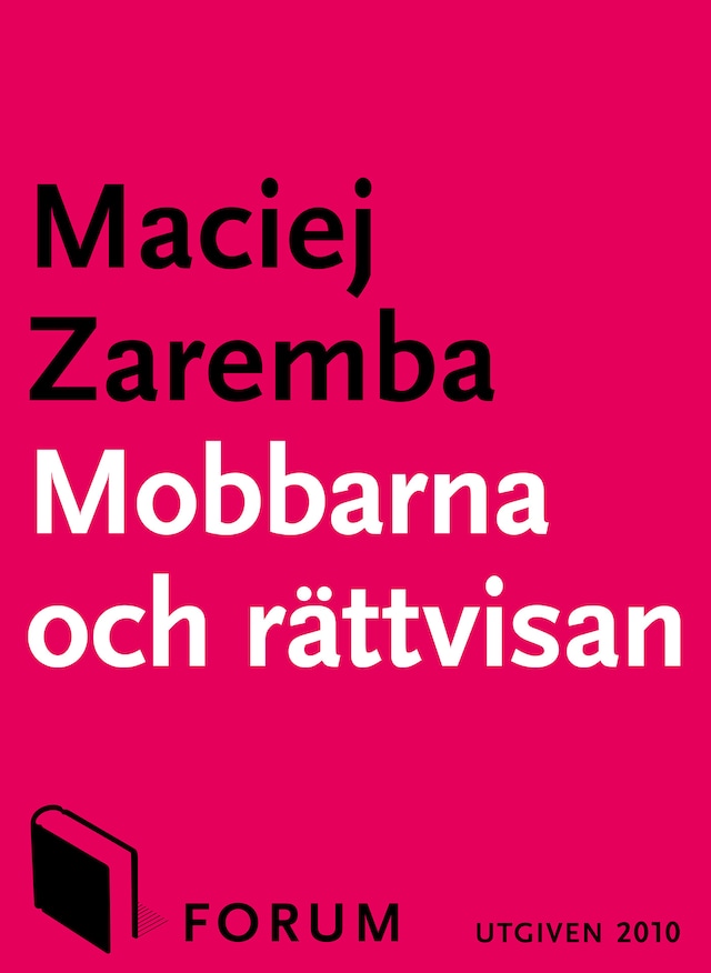 Couverture de livre pour Mobbarna och rättvisan