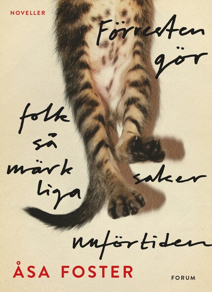 Förresten gör folk så märkliga saker nuförtiden bookCoverFor