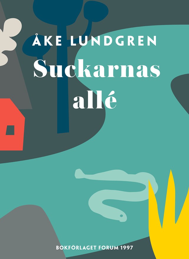 Book cover for Suckarnas allé
