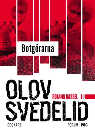 Botgörarna : en Roland Hassel-thriller bookCoverFor