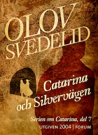 Catarina och Silvervägen