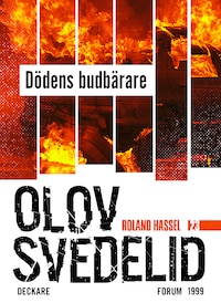 Dödens budbärare : en Roland Hassel-thriller
