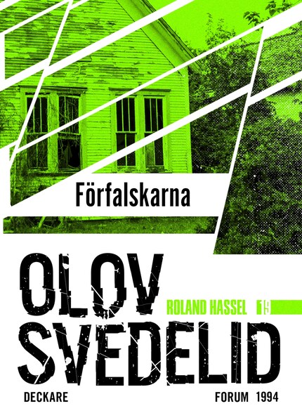 Förfalskarna : en Roland Hassel-thriller bookCoverFor