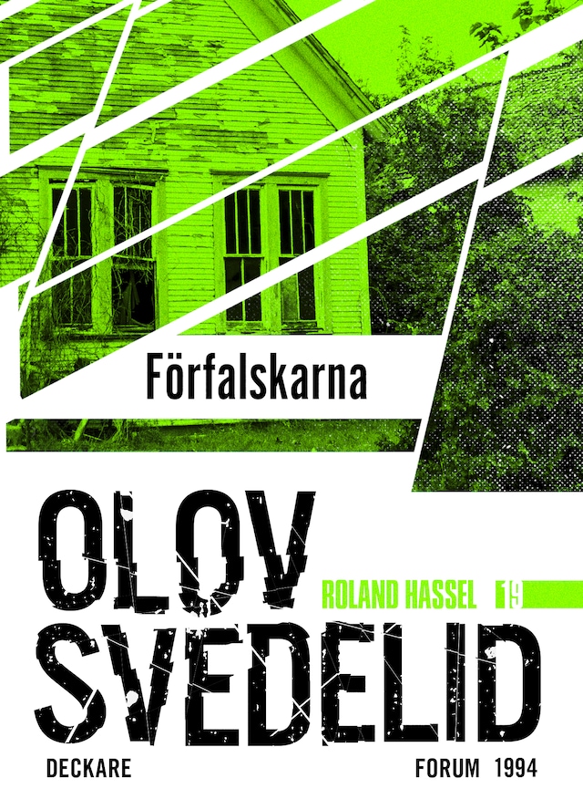 Bogomslag for Förfalskarna : en Roland Hassel-thriller