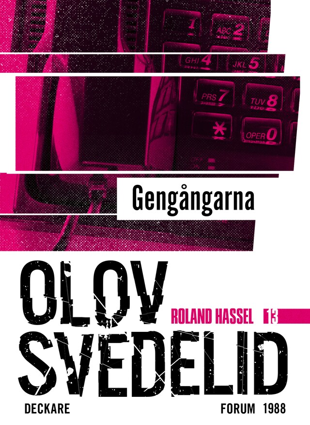 Couverture de livre pour Gengångarna : en Roland Hassel-thriller